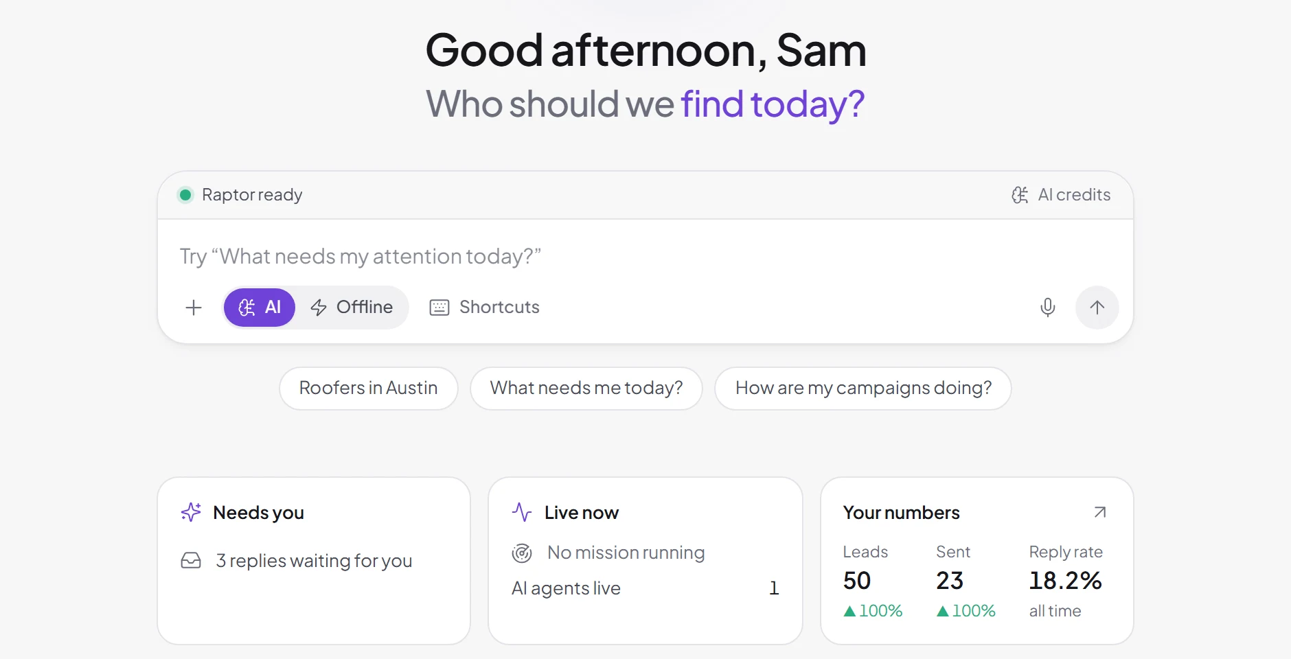 Leads Ranger Home: Zentra asks who to find today; below, 3 replies waiting, no mission running, one AI agent live, and the numbers: 50 leads, 23 sent, 18.2% reply rate.