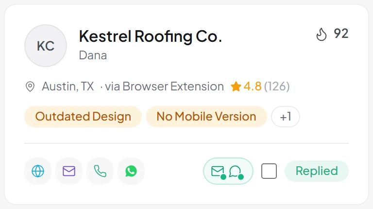 A lead card in Leads Ranger: Kestrel Roofing Co., Austin, rated 4.8 from 126 reviews, tagged Outdated Design and No Mobile Version, email and WhatsApp verified, heat 92, replied.